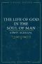 The Life of God in the Soul of Man