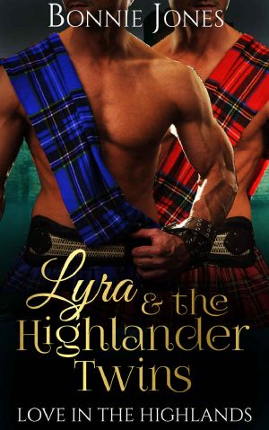 Lyia & the Highlander Twins