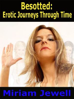 Besotted · Erotic Journeys Through Time