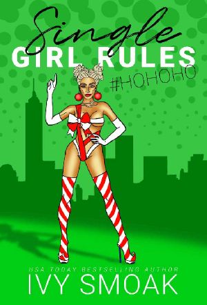 Single Girl Rules #HoHoHo