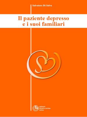 Il paziente depresso e i suoi familiari