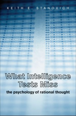 What Intelligence Tests Miss