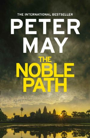 The Noble Path · A Relentless Standalone Thriller From the #1 Bestseller