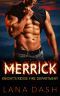 MERRICK · A Curvy Woman & Firefighter Mountain Man Romance