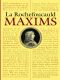 La Rochefoucauld Maxims