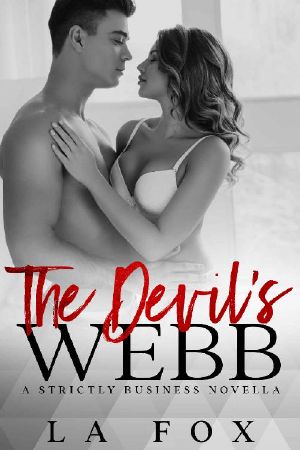 The Devil's Webb · an Enemies to Lovers Romance Office Romance (Strictly Business Book 1)