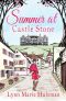 Summer at Castle Stone