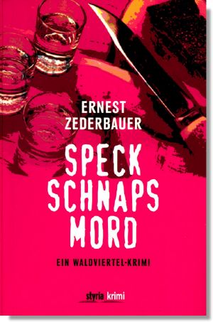 Speck Schnaps Mord