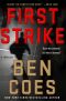 First Strike: A Thriller