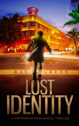 Lost Identity · A Gripping Psychological Thriller (The Identity Thrillers Book 1)