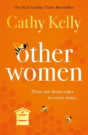 Other Women · The honest, funny story about real life, real relationships and real women that has readers gripped