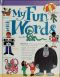 The my-fun-with-words dictionary