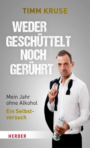 Weder geschüttelt noch gerührt