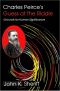 Charles Peirce's Guess at the Riddle · Grounds for Human Significance