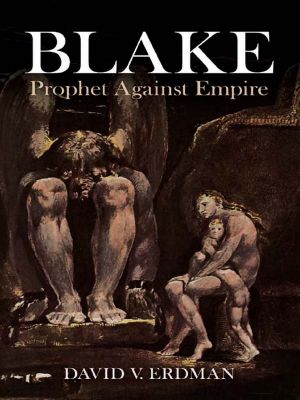 Blake · Prophet Against Empire (Dover Fine Art, History of Art)