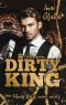 Dirty King · Den König küsst man nicht