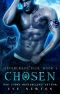 Chosen: Silvercrest Pack, Book 1: A Standalone Wolf Shifter Paranormal Romance