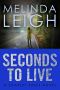 Seconds to Live (Scarlet Falls)