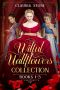 Wilful Wallflowers Collection · Books 1 - 3