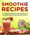 Smoothie Recipes