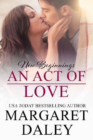 An Act of Love (New Beginnings Book 6)