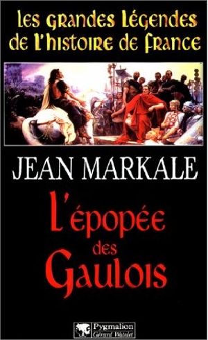 L'épopée Des Gaulois