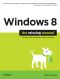 Windows 8 · the Missing Manual