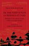 In the Footsteps of Bodhisattvas, Buddhist Teachings on the Essence of Meditation