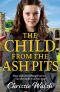 The Child From the Ash Pits