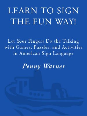 Learn to Sign the Fun Way!