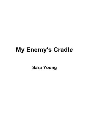 My Enemy's Cradle