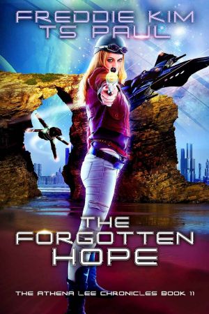 Forgotten Hope (Athena Lee Chronicles Book 11)