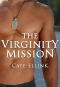 The Virginity Mission