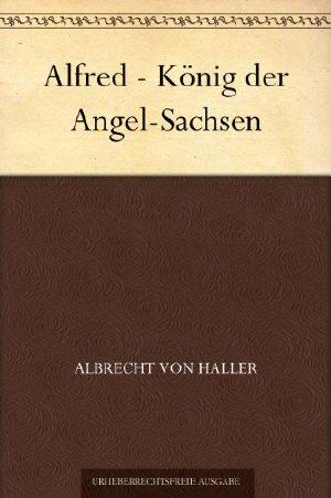 Alfred · König der Angel-Sachsen