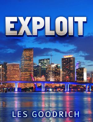 Exploit (The Abscond Series (Book 1 of 2))