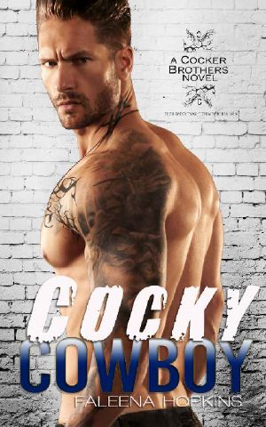 Cocky Cowboy · A Second Chance Romance (Cocker Brothers of Atlanta Book 3)