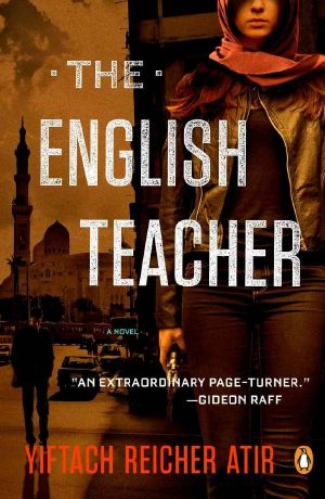 The English Teacher · A Novel