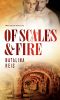 Of Scales & Fire (Of Magic and Scales Book 2)