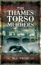 The Thames Torso Murders