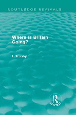 Where Is Britain Going? (Routledge Revivals)