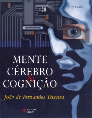 Mente, Cérebro e Cognição