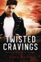 Twisted Cravings_Cora Reilly