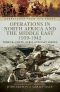 Operations in North Africa and the Middle East 1939-1942 · Tobruk, Crete, Syria and East Africa