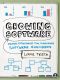 Growing Software