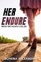 HER ENDURE · When Two Hearts Collide