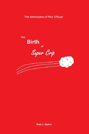 The Birth of Super Crip