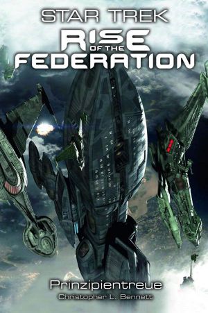 Rise of the Federation 04 - Prinzipientreue