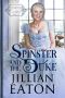 Spinster and the Duke (London Ladies Book 2)