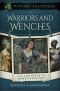 Warriors and Wenches