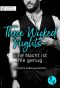 Three Wicked Nights · Eine Nacht ist nie genug · Erotische Liebesgeschichten · 3in1